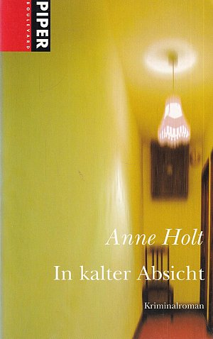In kalter Absicht