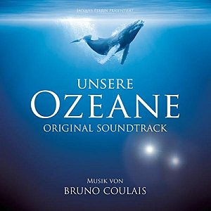 Unsere Ozeane - Original Soundtrack [CD]