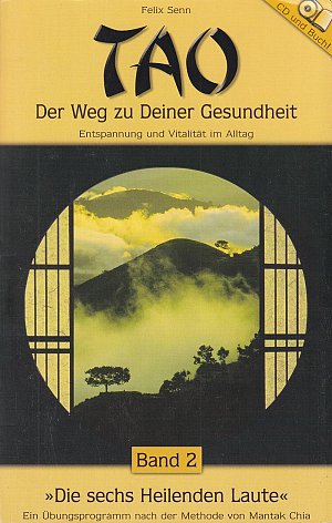 TAO - Der Weg zu deiner Gesundheit