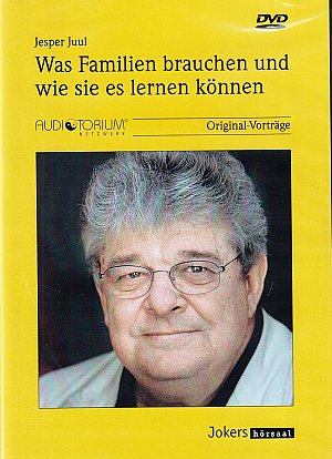 Was Familien brauchen und wie sie es lernen können [DVD]