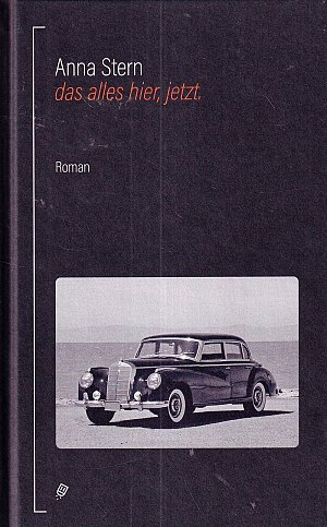 das alles hier, jetzt