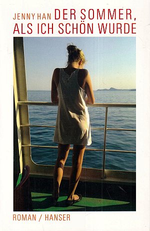 Der Sommer, als ich schön wurde