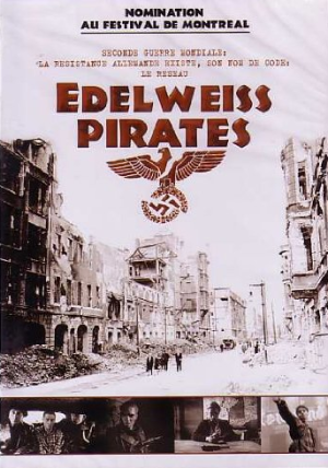Edelweiss Pirates [DVD]