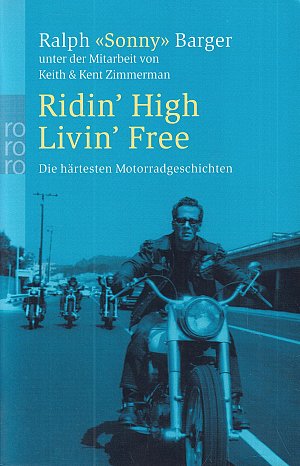 Ridin' High, Livin' Free