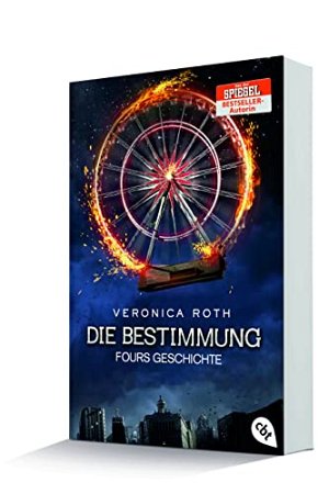 Die Bestimmung - Fours Geschichte