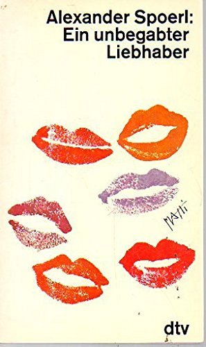 Ein unbegabter Liebhaber