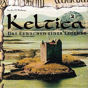 Keltica 2 - Das Erwachen Einer Legende [CD]