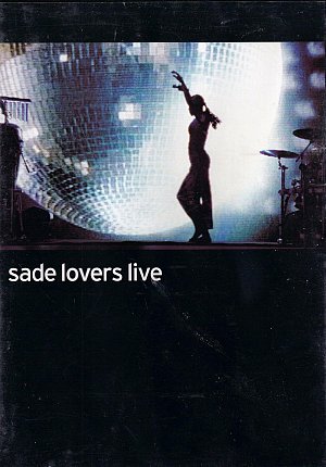 Sade - Lovers Live [DVD]