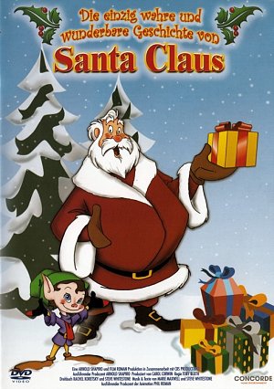 Die einzig wahre und wunderbare Geschichte von Santa Claus [DVD]