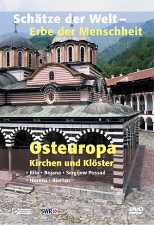 Schätze der Welt - Osteuropa - Kirchen und Klöster [DVD]