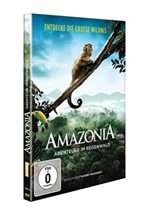 Amazonia - Abenteuer im Regenwald [DVD]