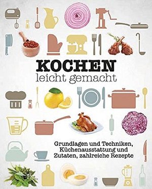 Kochen leicht gemacht