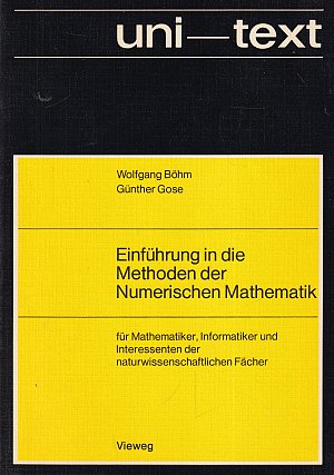 Einführung in die Methoden der Numerischen Mathematik