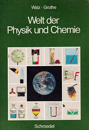 Welt der Physik und Chemie