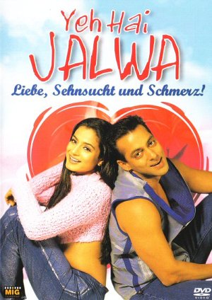Yeh Hai Jalwa - Liebe, Sehnsucht und Schmerz! [DVD]