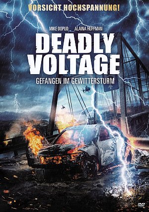Deadly Voltage - Gefangen im Gewittersturm [DVD]