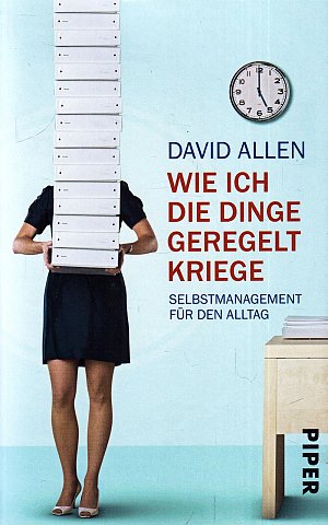 Wie ich die Dinge geregelt kriege