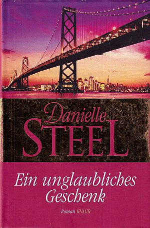 Ein unglaubliches Geschenk