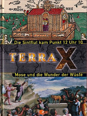 Terra X - Die Sintflut kam Punkt 12 Uhr 10...