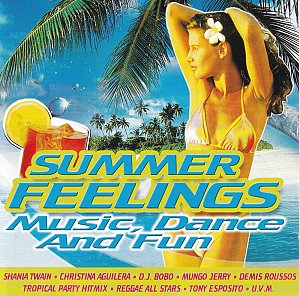 Summer Feelings - Music, Dance and Fun [CD]