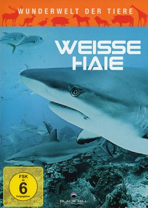 Wunderwelt der Tiere - Weisse Haie [DVD]