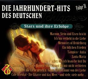 Die Jahrhunderthits des deutsche Schlagers, Folge II [CD]