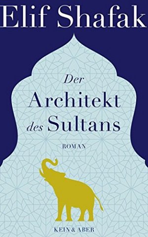 Der Architekt des Sultans