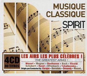 Spirit of Musique Classique [CD]