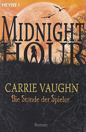 Midnight Hour - Die Stunde der Spieler