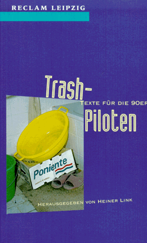 Trash-Piloten