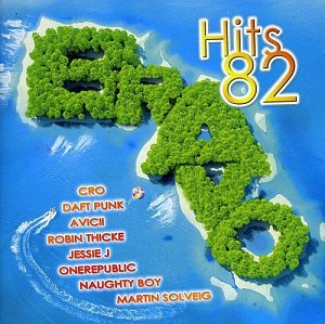 Bravo Hits 82 [CD]