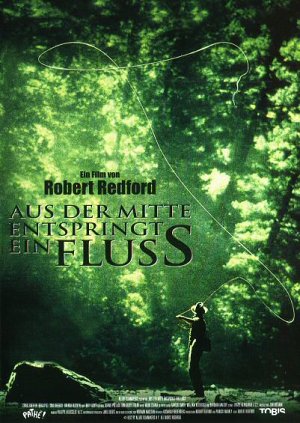 Aus der Mitte entspringt ein Fluss [DVD]