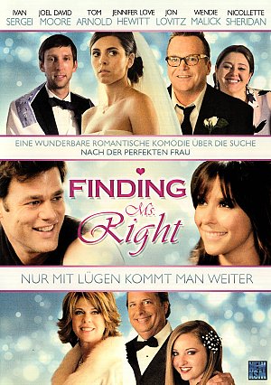 Finding Ms. Right - Nur mit Lügen kommt man weiter...