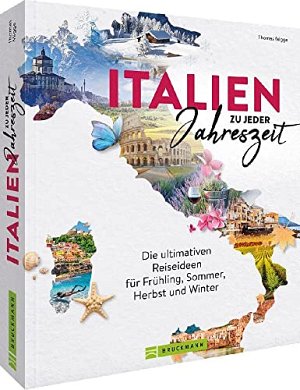 Reiseführer/Reise-Bildband – Italien zu jeder Jahreszeit