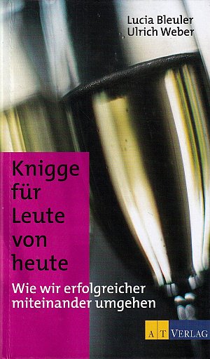 Knigge für Leute von heute