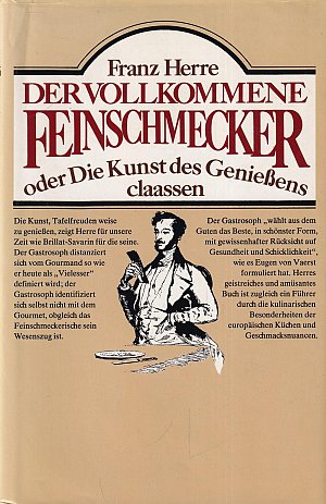 Der vollkommene Feinschmecker