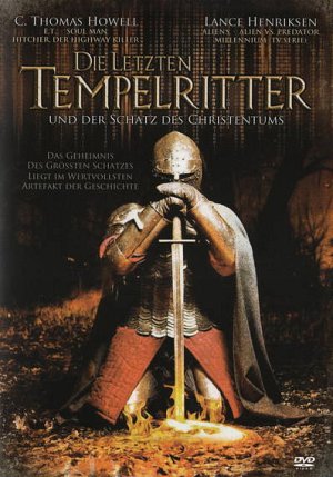 Die letzten Tempelritter und der Schatz des Christentums [DVD]