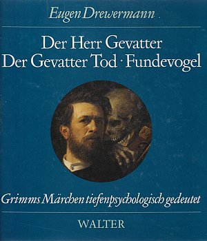Der Herr Gevatter -  Der Gevatter Tod - Fundevogel