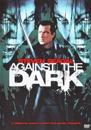 Against the dark [DVD]