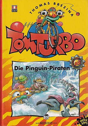 Tom Turbo - Die Pinguin Piraten