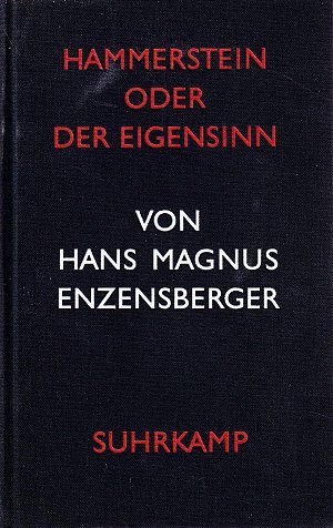 Hammerstein oder der Eigensinn