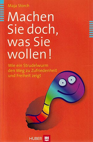 Machen Sie doch, was Sie wollen!