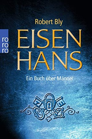Eisenhans - Ein Buch über Männer