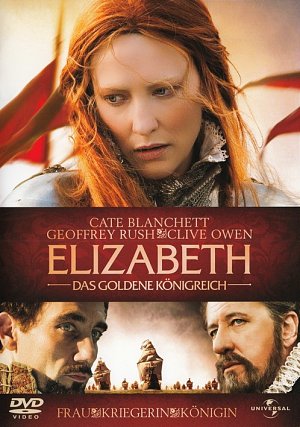 Elizabeth - Das goldene Königreich [DVD]