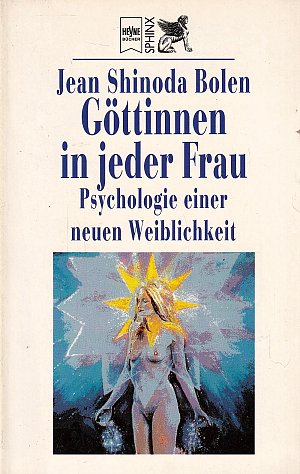 Göttinnen in jeder Frau