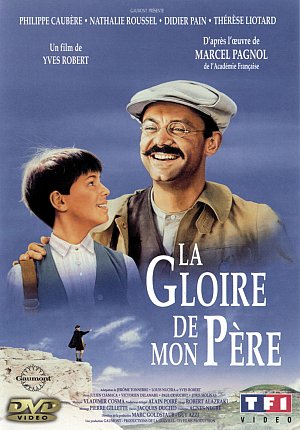 La gloire de mon père [DVD]