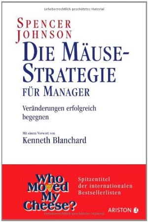 Die Mäusestrategie für Manager