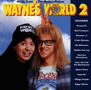 Wayne's World 2 [CD]