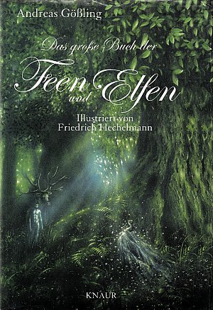 Das grosse Buch der Feen und Elfen