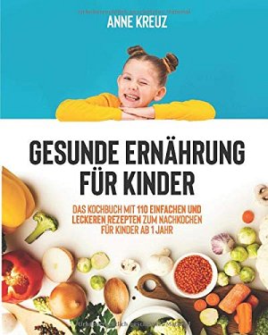 Gesunde Ernährung für Kinder